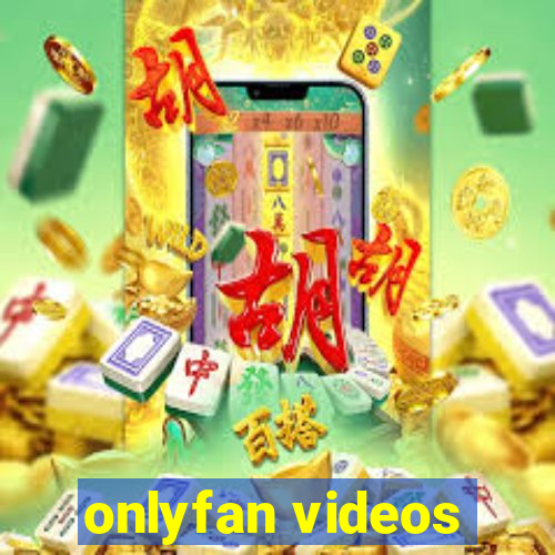 onlyfan videos